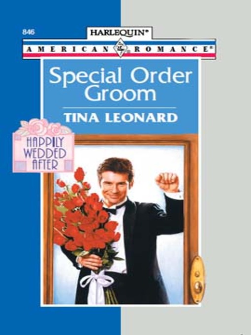 Title details for Special Order Groom by Tina Leonard - Available